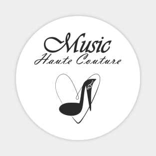 Music haute couture v.2 Magnet